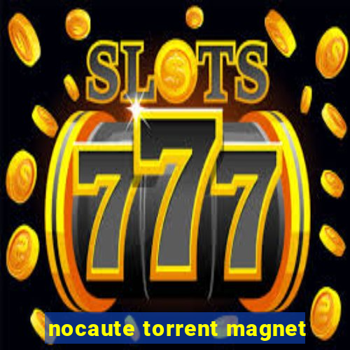 nocaute torrent magnet